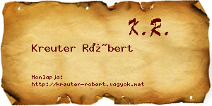 Kreuter Róbert névjegykártya